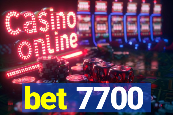bet 7700